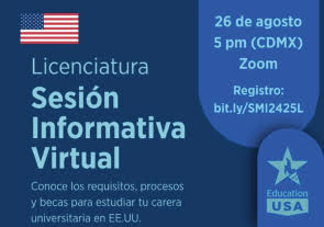 Sesión Informativa: Estudia una licenciatura en Estados Unidos, EducationUSA